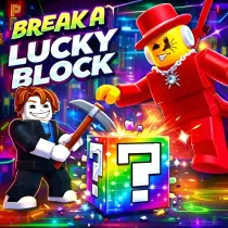 Break a Lucky Block!