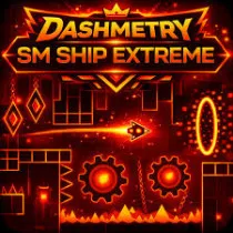 Dashmetry SM Ship Extreme