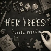 HER TREES: PUZZLE DREAM