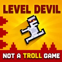 Play Level Devil - NOT A Troll Game now!