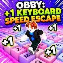 Obby: +1 Keyboard Speed Escape