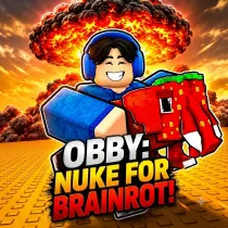 Play Obby: Nuke for Brainrots! now!